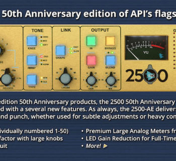 API 2500 50th anniversary comp analog hardware outboard digiland audiofader